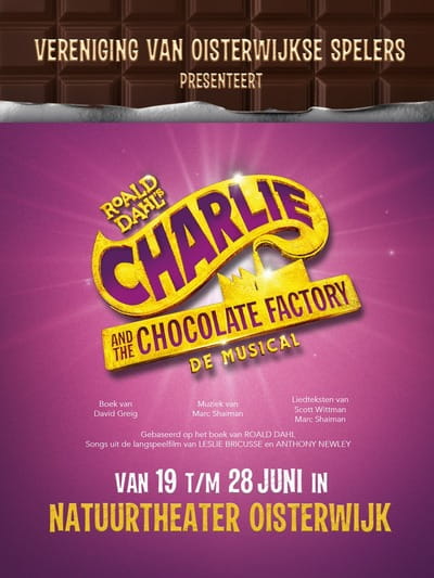 Vos presenteert in Oisterwijk: Charlie and the chocolate factory